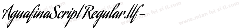 AguafinaScript Regular.ttf字体转换